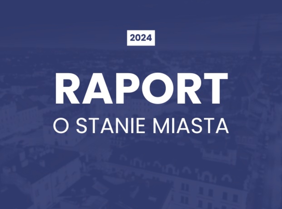 Raport o stanie miasta